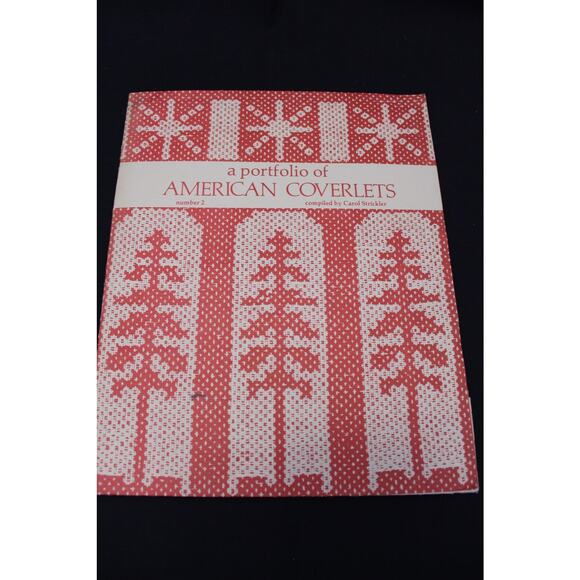 A Portfolio of American Coverlets Number 2 Compiled by Carol Strickler - Picture 1 of 3